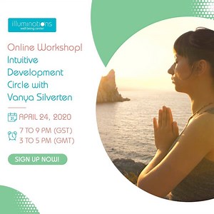 Dear All, Your psychic gifts are your natural state. As you practice the tools that you learn tonight, you will step into your power as a spiritual healer and teacher and let your psychic and intuition flow into your life while you do what you love. Date & Timing: 24th April 2020 7 to 9 PM (GST) 3 to 5 PM (GMT) Facilitated By: Vanya Silverten Investment: AED 200/- ( 5% Vat) *Online Event 50% OFF Venue: Online For details: 📞 04 4487043 | 04 3692254 📧 info@illuminationsworld.com WhatsApp on 971 