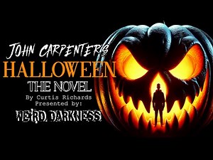 HALLOWEEN: The Horrifying Audiobook of the Original 1978 Film | COMPLETE NARRATION