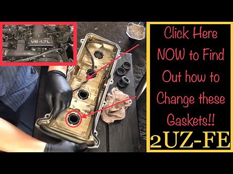 Toyota Lexus Tundra 4.7 Valve Cover Gasket replacement