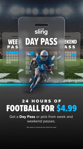 Watch when you want — only with Sling. Get a Day Pass for $4.99 or choose from our week and weekend passes. | Sling TV