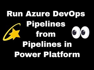 Run Azure DevOps Pipelines from Pipelines in Power Platform