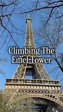 Three ways to get to the top of the Eiffel Tower