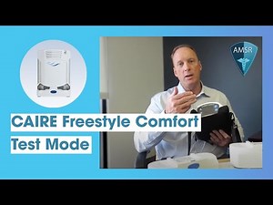 CAIRE Freestyle Comfort Test Mode