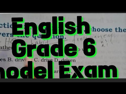 Grade 6 English Model Exam Questions part 1