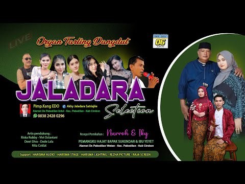 🔴Live Streaming JALADARA SELECTION Edisi malam - Live Ds Pabedilan wetan Jum'at 6 Desember 2024
