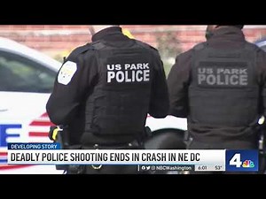 Deadly Police Shooting Ends in Crash in Northeast DC | NBC4 Washington