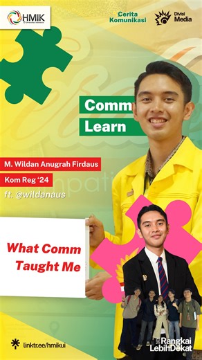 Himpunan Mahasiswa Ilmu Komunikasi (HMIK) UI on Instagram: "COMM LEARN🌟: What Comm Taught Me Hai, NetComm Friends! Kira-kira apa, ya, yang Kom ajarin setelah masuk Kom? Siapa tahu ada ilmu dan pengalaman baru yang di dapat! Yuk, kita langsung aja simak cerita dari Wildan! Editor: Asyifa Khoirunnisa Grafis: Siti Qeynissa Shafira Takarir: Nadira Mutiara Rasyantie Narahubung: Asya (ID LINE: asya11dec) Cerita Komunikasi: Comm Learn Divisi Media HMIK UI 2025 Rangkai Lebih Dekat #HMIKUI2025"