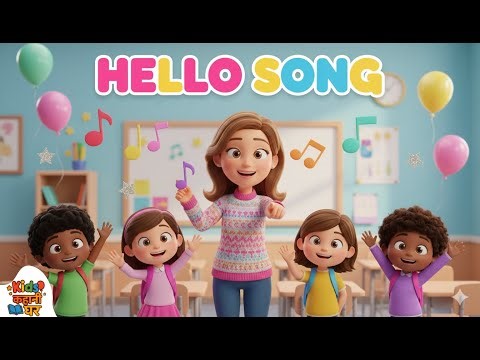 Hello Song for Kids | Greeting Song for Kids | Learning Rhyme | Kids Learning video | Songs | Rhymes