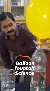 Balloon fountain Science #reels #air #science #everyone #experiment #follower # @highlight | Asif Umer