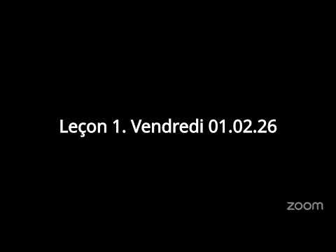 Leçon 1.Vendredi 01.02.26