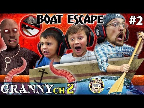 GRANNY'S HOUSE but no GRANNY! Boat Escape + Grandpa God Mode (FGTeeV's Chapter 2 Pt. Two)