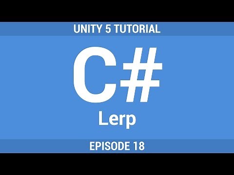 [18] Lerp | Unity C# Tutorial [German]