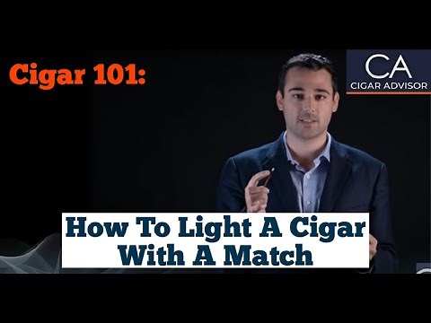 How to Light a Cigar with a Match - Cigar 101