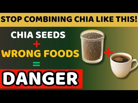 5 Foods You Should Never Eat With Chia Seeds (Most People Get This Wrong)