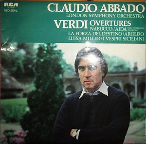 Verdi, Claudio Abbado, London Symphony Orchestra - Verdi Ouvertures
