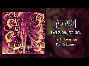 Autarch - Excession​/​/​Excision FULL EP (2022 - Neocrust)