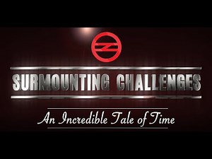 Surmounting Challenges - An Incredible Tale of Time (Full Film)