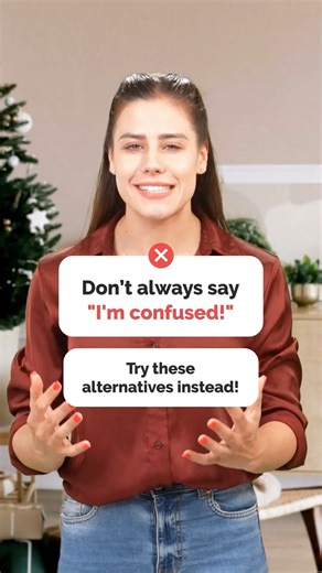 211K views · 4.6K reactions | Better ways to say "I'm confused" in English #learnenglish #fluentjoy #englishlesson #studyenglishonline #learnenglishonline #englishvocabulary #speakenglish #englishtips #englishpractice #englishlanguage | FluentJoy | Facebook