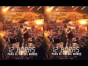 12 Horas para el Fin del Mundo Película de acción completa en español latino