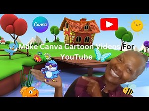 How To Make Animated Cartoons With Canva For YouTube: Add To Your YouTube Videos or Faceless Channel