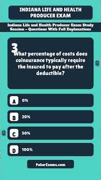 Indiana Life and Health Producer Exam Study Session – Questions with Full Explanations