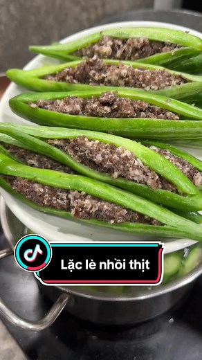 Lặc lè nhồi thịt - Món ăn thanh mát cho mùa hè