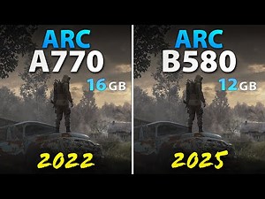 Intel Arc A770 vs Arc B580 // Test in 10 Games