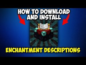 How to Download and Install Enchantment Descriptions Mod for Minecraft 1.21.1