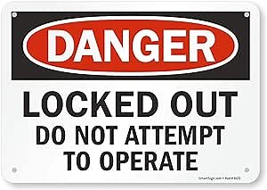 SmartSign 7 x 10 inch “Danger - Locked Out, Do Not Attempt To Operate” Sign, Digital Printing, 55 mil HDPE Plastic, Red, Black and White