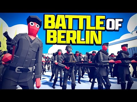 TABS Unit Creator Battle - WW2 Battle of Berlin