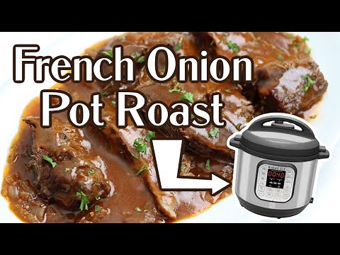 Instant Pot French Onion Pot Roast | Step-by-Step Instant Pot Recipe
