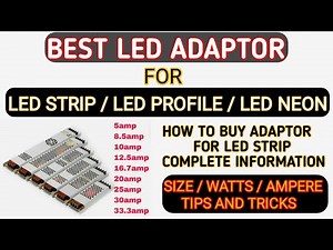 Ultra slim adaptor for led strip light | how to calculate amperes & watts | best driver for profiles