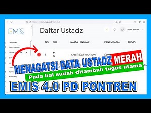 CARA MENGATASI DATA USTADZ MERAH, PADAHAL SUDAH DI TAMBAH TUGAS UTAMA ❗EMIS 4.0 PD PONTREN
