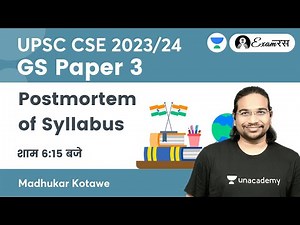 GS Paper 3 | Postmortem of Syllabus | UPSC CSE 2023/24 | Madhukar Kotawe