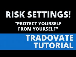 Tradovate Tutorial: Risk Settings : LOCK OUT FEATURE