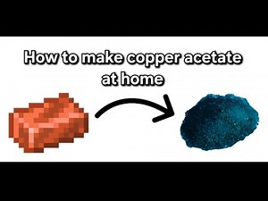 How To Make Copper Acetate