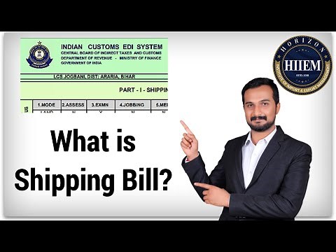 What is Shipping Bill in Export import Business? By Sagar Agravat