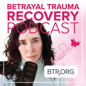 #1 Betrayal Trauma Podcast - For Women ONLY