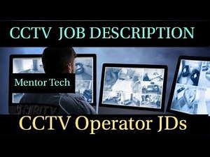 Job Description for CCTV Operator | CCTV Operator Training | CCTV Training | Mentor Tech