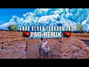 🇵🇬PNG REMIX 2025🇵🇬🌴 lagu acara terbaru 2025🌴#pngremix #laguacaraterbaru #djviral ‪@tingkykingm‬