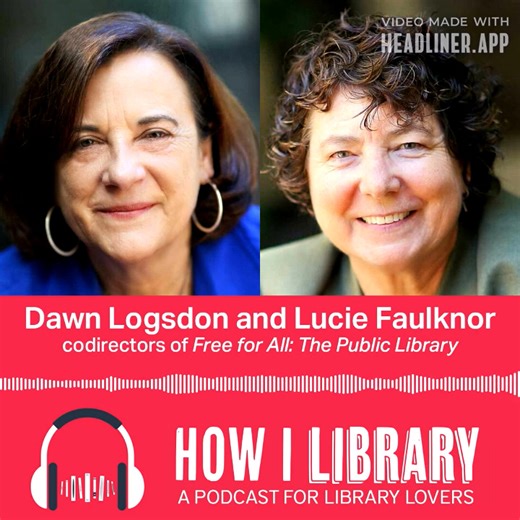 11K views · 306 reactions | Filmmakers Dawn Logsdon and Lucie Faulknor join host Phil Morehart to talk about their new PBS documentary, "Free for All: The Public Library" — a love letter to America’s libraries — now available via Independent Lens! Listen to the full episode: https://ilovelibraries.org/article/how-i-library-episode-17-dawn-logsdon-and-lucie-faulknor/ | American Library Association | Facebook