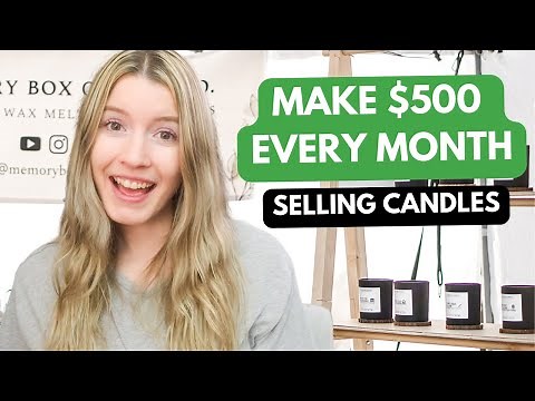How To Make $500 Per Month Selling Your Handmade Candles