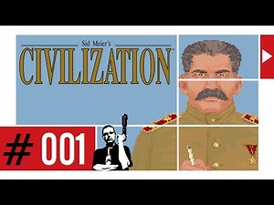 CIVILIZATION I ᴴᴰ #001 ►Der Beginn einer neuen Ära◄ Let's Play Civilization 1 ⁞HD⁞ ⁞Deutsch⁞