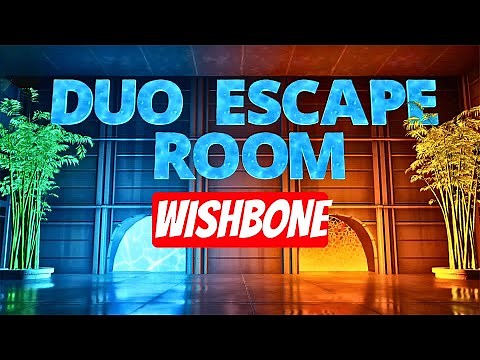Duo Escape Room 3.0 - WISHBONE Duo Escape Room 3.0 Fortnite