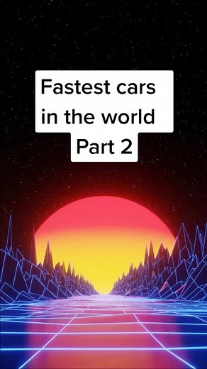 Top 10 fastest cars in the world#CapCut #foryou #foryoupage #fyp #
