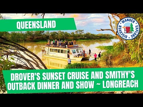 ⛴️ Drover's Sunset Cruise and Smithy's Outback Dinner and Show ~ Longreach Queensland