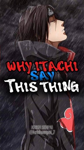 Why ITACHI say this thing...❓🔥🔥|