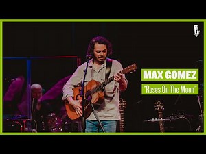 Max Gomez - "Roses On The Moon" (live on eTown)