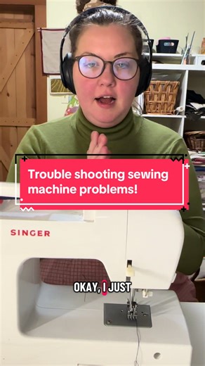 Trouble shooting sewing machine problems!