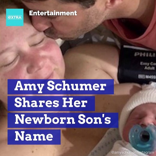 Amy Schumer reveals her newborn son's name! 👶 | Extra